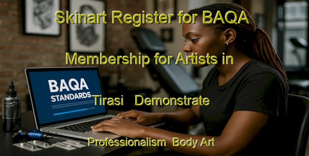 Skinart Register for BAQA Membership for Artists in Tirasi - Demonstrate Professionalism | Body Art Qualification Authority | BAQA-India