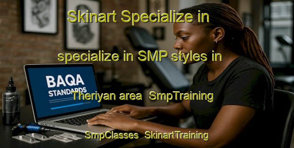 Skinart Specialize in specialize in SMP styles in Theriyan area | SmpTraining | SmpClasses | SkinartTraining-India