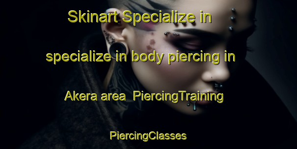 Skinart Specialize in specialize in body piercing in Akera area | #PiercingTraining #PiercingClasses #SkinartTraining-India