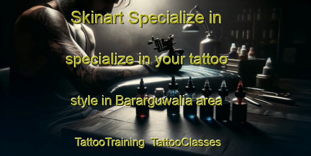 Skinart Specialize in specialize in your tattoo style in Bararguwalia area | TattooTraining | TattooClasses | SkinartTraining-India