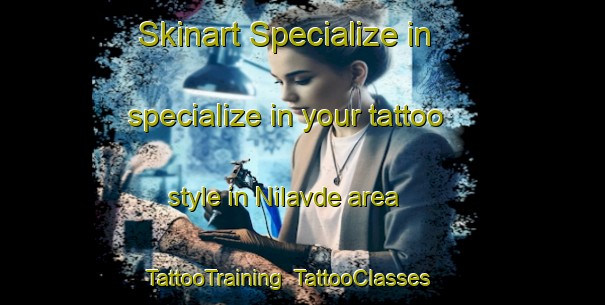 Skinart Specialize in specialize in your tattoo style in Nilavde area | TattooTraining | TattooClasses | SkinartTraining-India