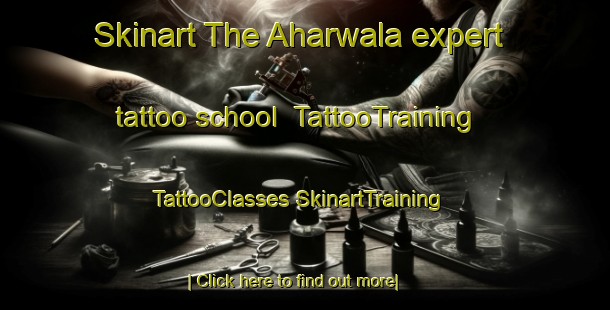 Skinart The Aharwala expert tattoo school | #TattooTraining #TattooClasses #SkinartTraining-India