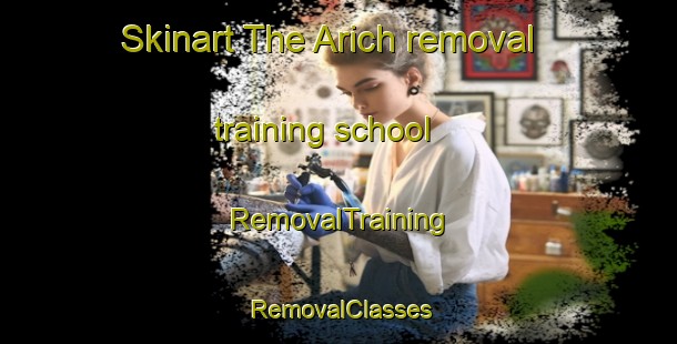 Skinart The Arich removal training school | RemovalTraining | RemovalClasses | SkinartTraining-India