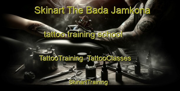 Skinart The Bada Jamkona tattoo training school | TattooTraining | TattooClasses | SkinartTraining-India