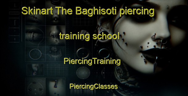 Skinart The Baghisoti piercing training school | #PiercingTraining #PiercingClasses #SkinartTraining-India