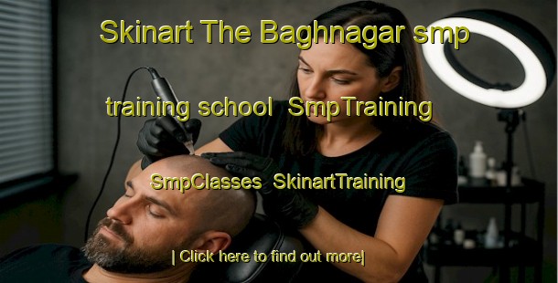 Skinart The Baghnagar smp training school | SmpTraining | SmpClasses | SkinartTraining-India