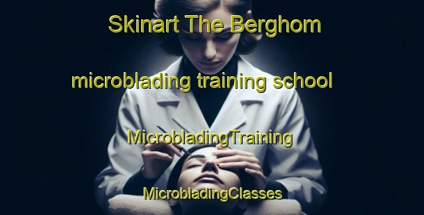 Skinart The Berghom microblading training school | #MicrobladingTraining #MicrobladingClasses #SkinartTraining-India