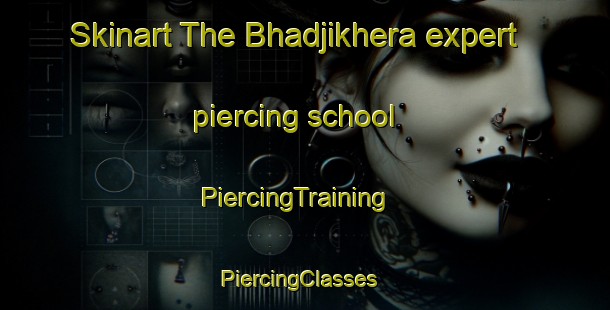 Skinart The Bhadjikhera expert piercing school | PiercingTraining | PiercingClasses | SkinartTraining-India