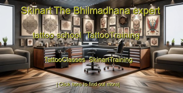 Skinart The Bhilmadhana expert tattoo school | TattooTraining | TattooClasses | SkinartTraining-India