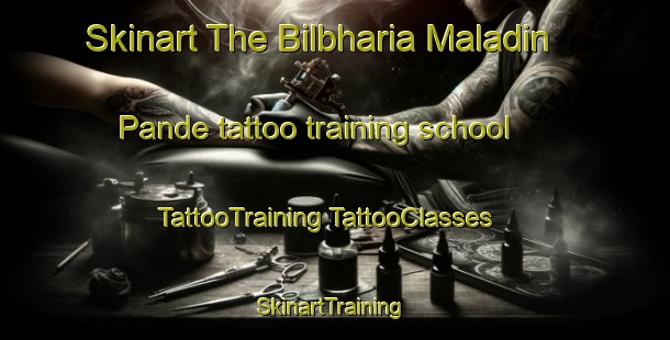 Skinart The Bilbharia Maladin Pande tattoo training school | #TattooTraining #TattooClasses #SkinartTraining-India