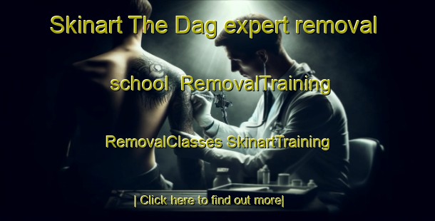 Skinart The Dag expert removal school | #RemovalTraining #RemovalClasses #SkinartTraining-India