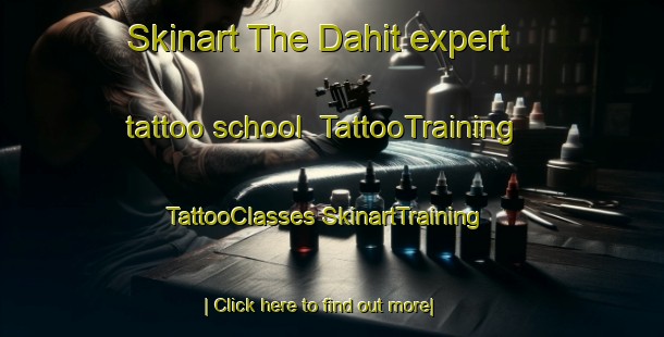 Skinart The Dahit expert tattoo school | #TattooTraining #TattooClasses #SkinartTraining-India