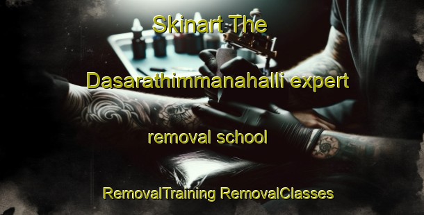 Skinart The Dasarathimmanahalli expert removal school | #RemovalTraining #RemovalClasses #SkinartTraining-India