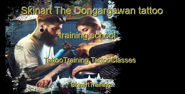 Skinart The Dongargawan tattoo training school | #TattooTraining #TattooClasses #SkinartTraining-India