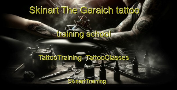 Skinart The Garaich tattoo training school | TattooTraining | TattooClasses | SkinartTraining-India
