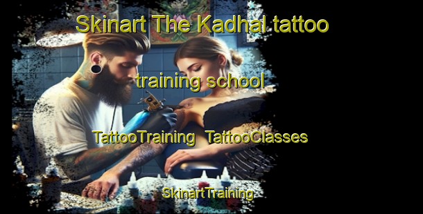 Skinart The Kadhal tattoo training school | TattooTraining | TattooClasses | SkinartTraining-India