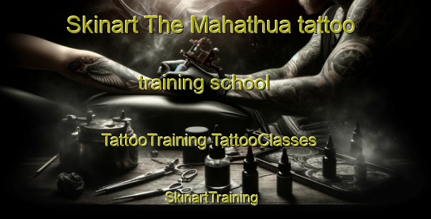 Skinart The Mahathua tattoo training school | #TattooTraining #TattooClasses #SkinartTraining-India