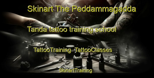Skinart The Peddammagadda Tanda tattoo training school | TattooTraining | TattooClasses | SkinartTraining-India