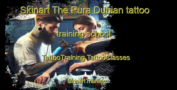 Skinart The Pura Dubian tattoo training school | #TattooTraining #TattooClasses #SkinartTraining-India