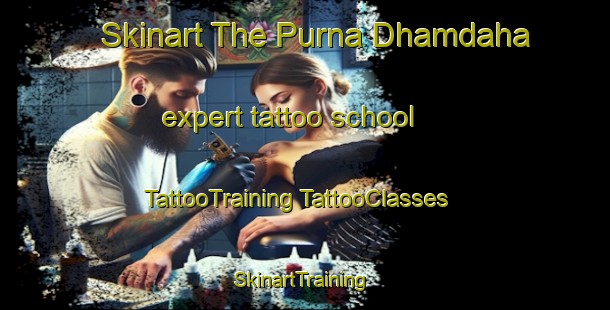 Skinart The Purna Dhamdaha expert tattoo school | #TattooTraining #TattooClasses #SkinartTraining-India