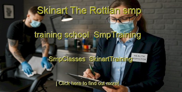 Skinart The Rottian smp training school | SmpTraining | SmpClasses | SkinartTraining-India