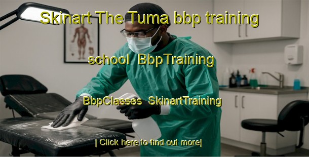 Skinart The Tuma bbp training school | BbpTraining | BbpClasses | SkinartTraining-India