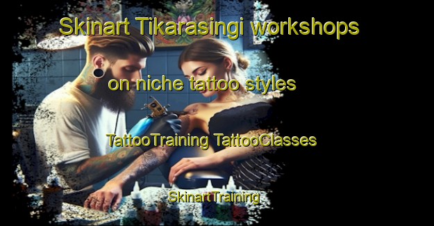 Skinart Tikarasingi workshops on niche tattoo styles | #TattooTraining #TattooClasses #SkinartTraining-India