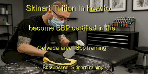Skinart Tuition in how to become BBP certified in the Galvada area | BbpTraining | BbpClasses | SkinartTraining-India
