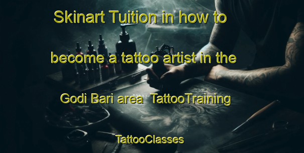 Skinart Tuition in how to become a tattoo artist in the Godi Bari area | TattooTraining | TattooClasses | SkinartTraining-India