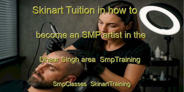 Skinart Tuition in how to become an SMP artist in the Dhaur Singh area | SmpTraining | SmpClasses | SkinartTraining-India