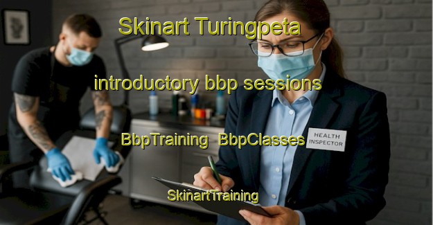 Skinart Turingpeta introductory bbp sessions | BbpTraining | BbpClasses | SkinartTraining-India