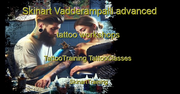 Skinart Vadderampalli advanced tattoo workshops | #TattooTraining #TattooClasses #SkinartTraining-India